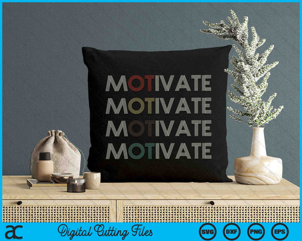 Motivate Occupational Therapy OT Therapist SVG PNG Digital Cutting Files