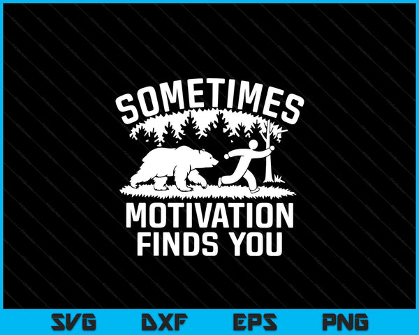 Motivation finds you bear chasing runner exercise SVG cut file