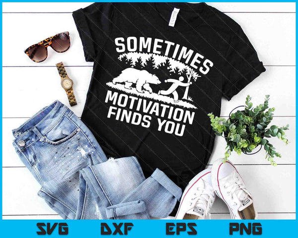 Motivation Finds You Bear Chasing Runner Funny Exercise SVG PNG Digital Printable Files