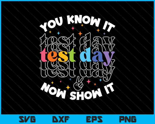 Motivational Test Day Testing Day Teacher Student Test Day SVG PNG Digital Printable Files