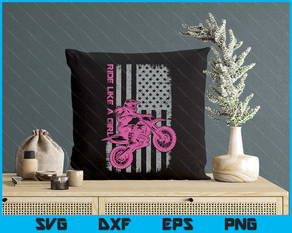 Motocross Dirt Bike, Ride Like A Girl, Braap Supercross Mx SVG PNG Digital Printable Files