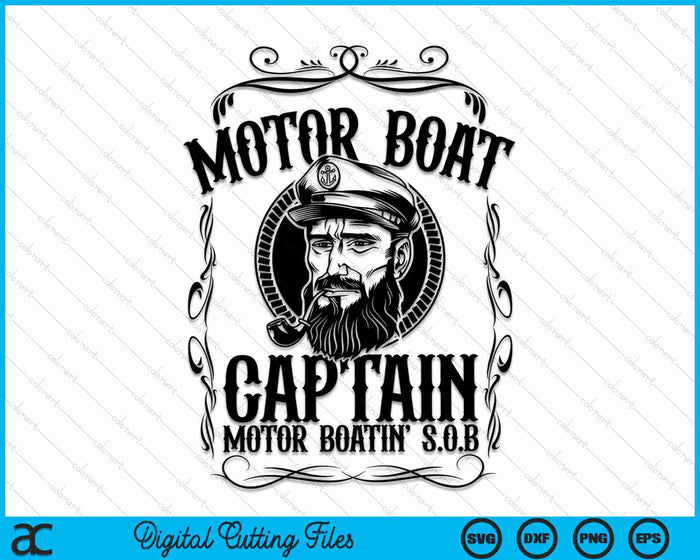 Motor Boat Captain Funny Pontoon Boating Motor SVG PNG Cutting Printable Files