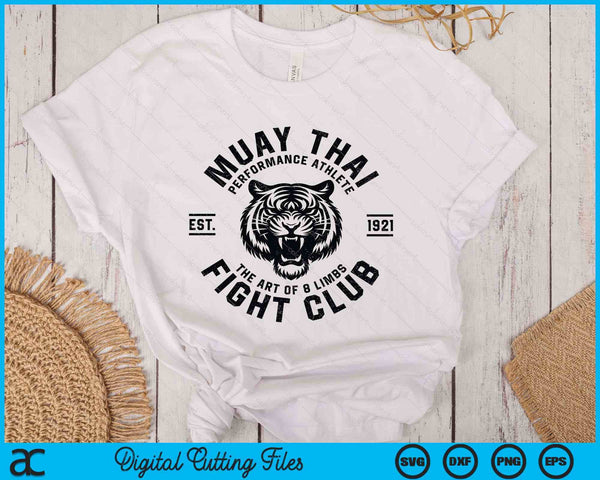 Muay Thai Street Fight Club Mens Mma Tiger Kick Boxing Club SVG PNG Digital Printable Files