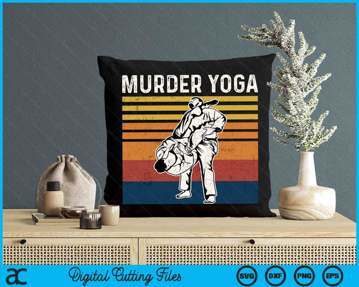 Murder Yoga Funny Vintage BJJ Brazilian Jiu Jitsu SVG PNG Digital Printable Files