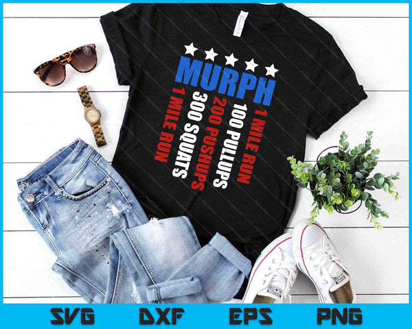 Murph Memorial Day Workout Patriotic Wod SVG PNG Digital Printable Files