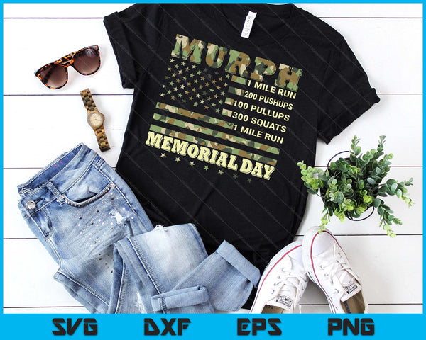 Murph Workout Challenge American Memorial Day Murph SVG PNG Digital Printable Files