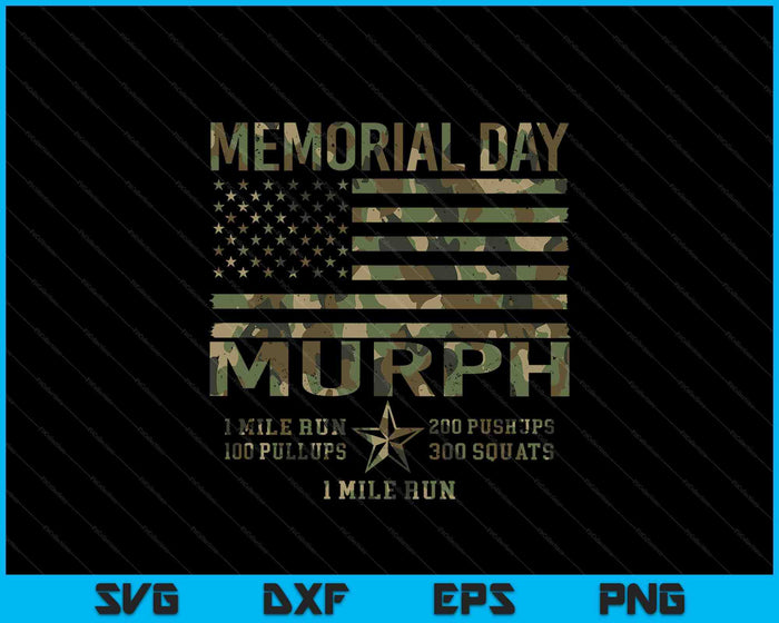 Murph Challenge Memorial Day Workout Gym US Patriotic SVG PNG Digital Printable Files