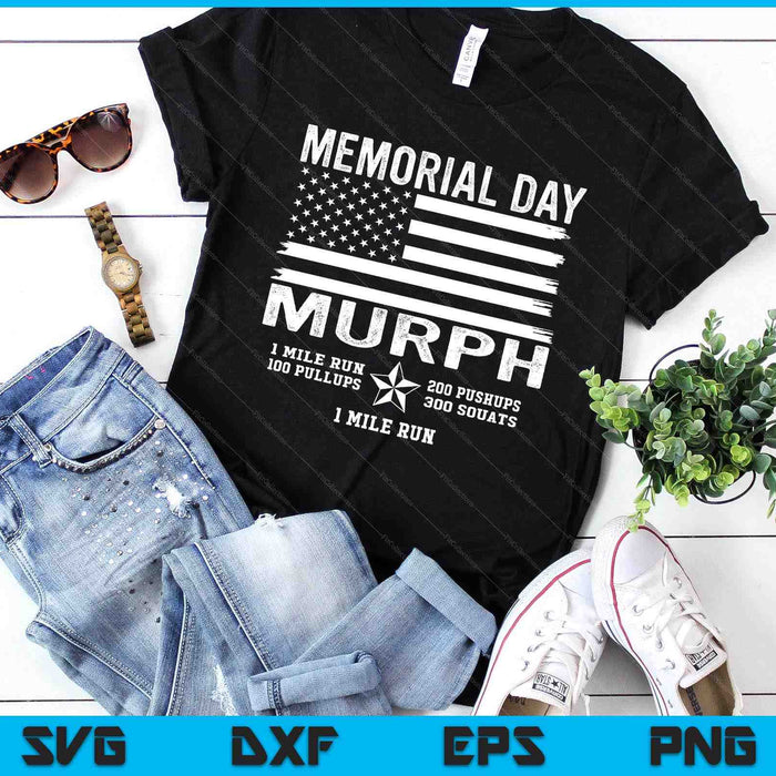 Murph Challenge Memorial Day Workout Gym Us Flag Patriotic SVG PNG Digital Printable Files