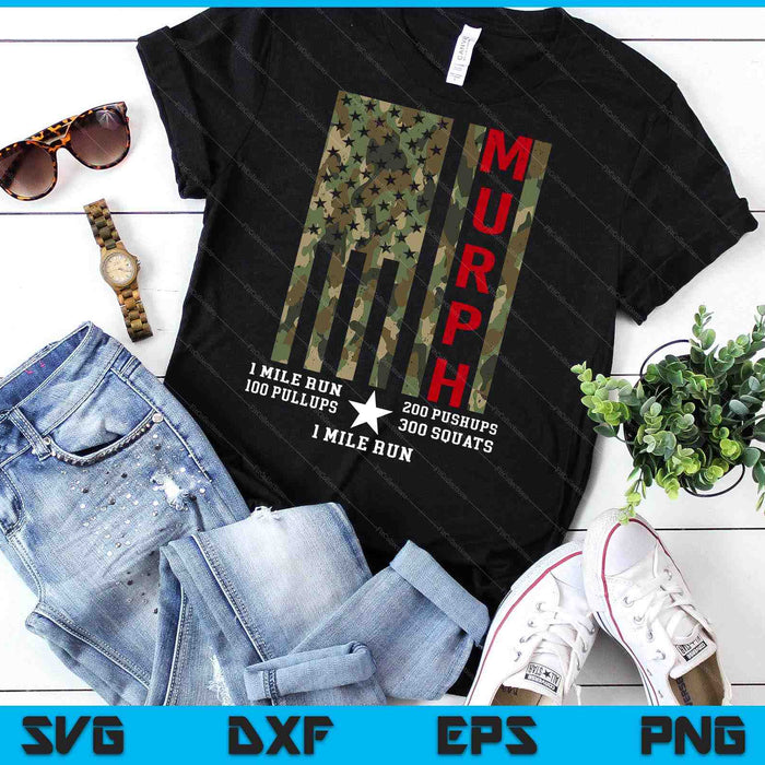 Murph Challenge Memorial Day Workout WOD Camo Gym Gear SVG PNG Digital Printable Files