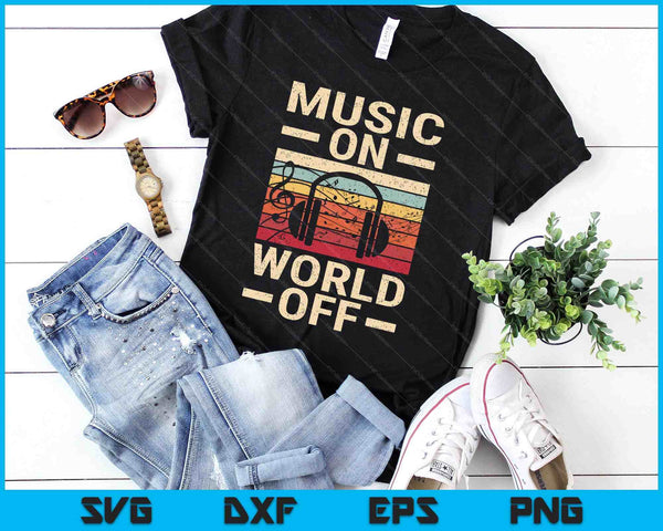 Muziek op World Off muziekliefhebbers muzikant Outfit EDM SVG PNG digitale snijbestanden