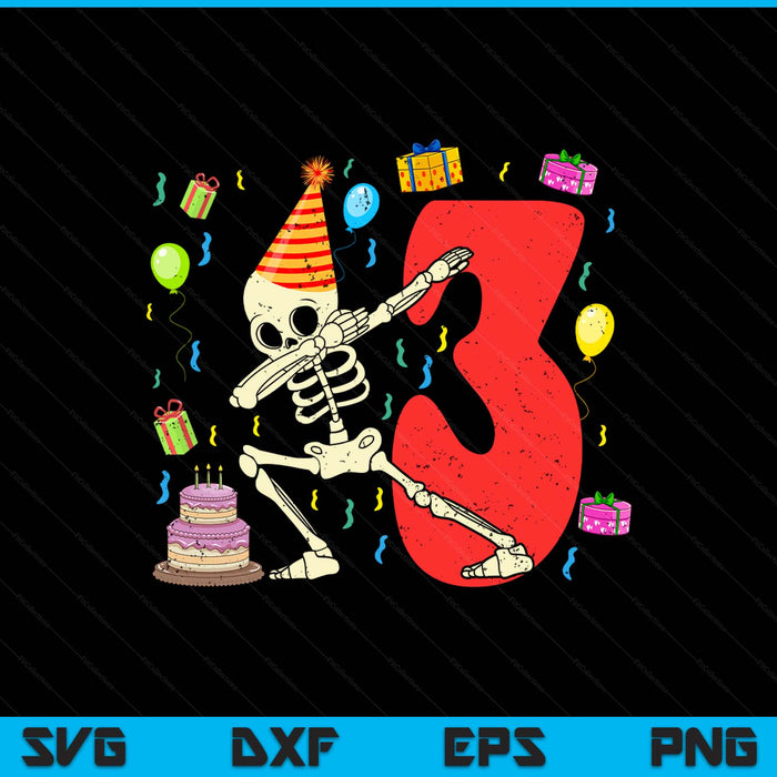 My 3rd Birthday Skeleton Halloween 3 Year Old SVG PNG Digital Printable Files