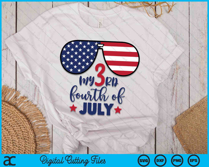 My 3rd Fourth Of July SVG PNG Digital Cutting Files