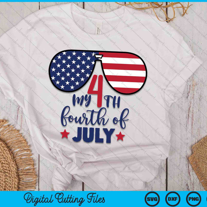 My 4th Fourth Of July SVG PNG Digital Cutting Files