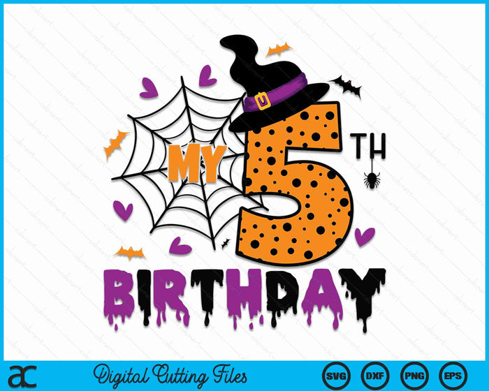 My 5th Birthday Halloween Party Spooky 5 Year Old SVG PNG Digital Cutting File