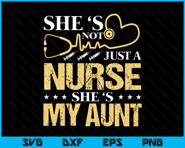 My Aunt Is A Nurse Proud Nurse Mom Dad Rn Lpn Family SVG PNG Digital Printable Files