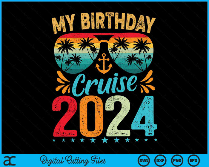 Mijn verjaardag cruiseschip partij 2024 SVG PNG digitale snijbestanden