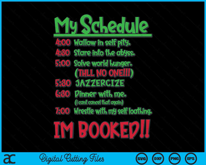 My Day Schedule I’m Booked Merry Christmas SVG PNG Digital Printable Files