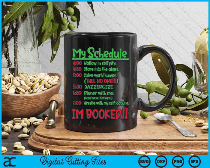 My Day Schedule I’m Booked Merry Christmas SVG PNG Digital Printable Files