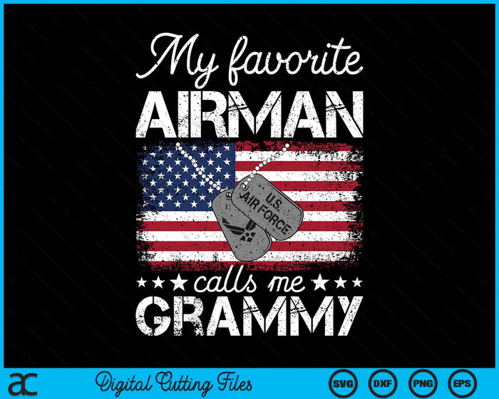 My Favorite Airman Calls Me Grammy Air Force Grammy SVG PNG Digital Printable Files