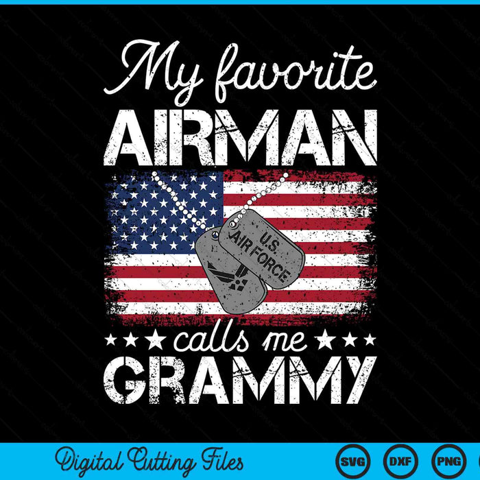 My favorite airman calls me grammy air force grammy SVG cut file