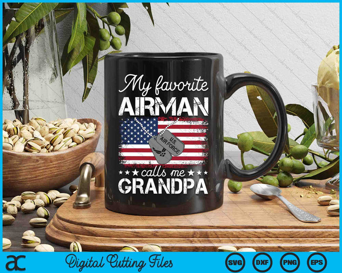 My Favorite Airman Calls Me Grandpa Air Force Grandpa SVG PNG Digital Printable Files