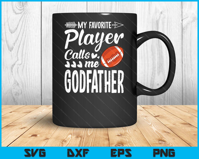 Mijn favoriete American Football-speler noemt me Godfather SVG PNG digitale snijbestanden