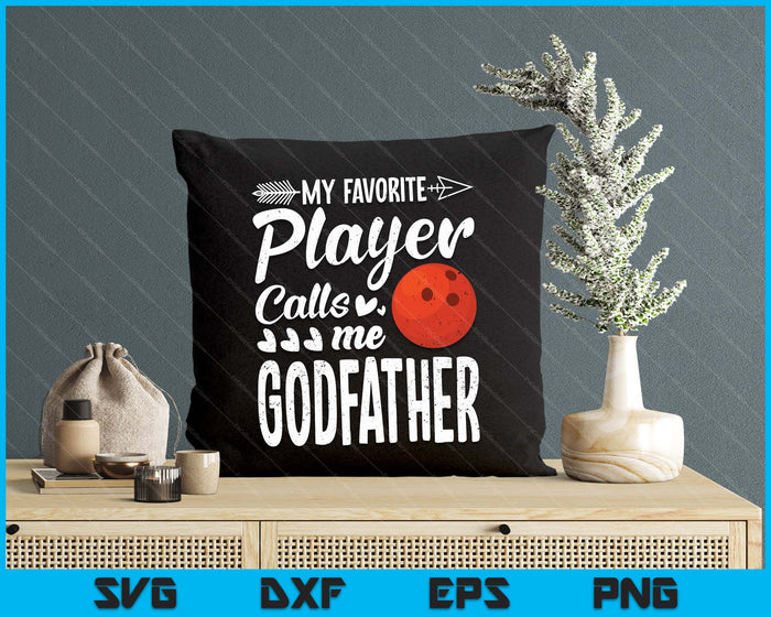 Mijn favoriete bowlingspeler noemt me Godfather SVG PNG digitale snijbestanden