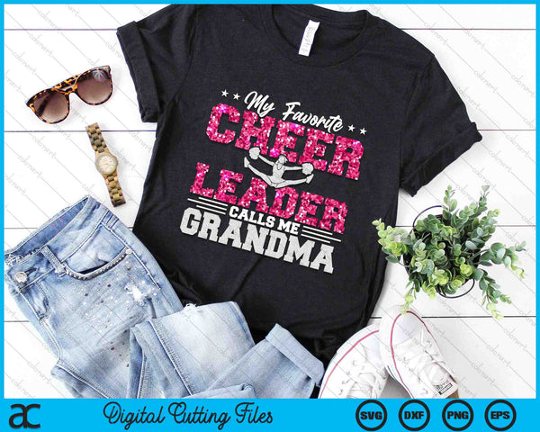 My Favorite Cheerleader Calls Me Grandma SVG PNG Digital Cutting Files