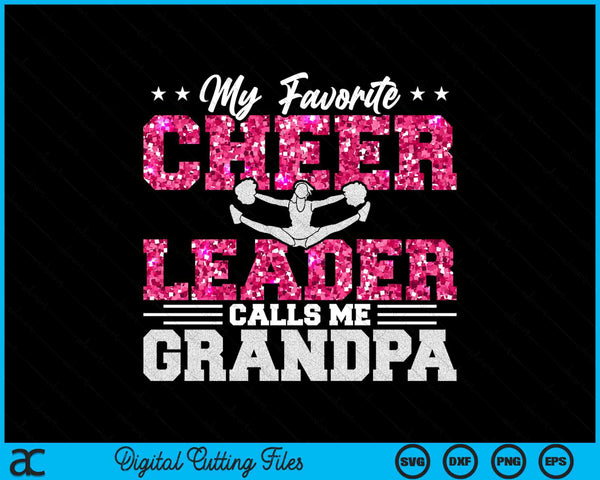 My Favorite Cheerleader Calls Me Grandpa SVG PNG Digital Cutting Files