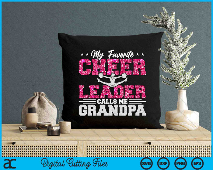 My Favorite Cheerleader Calls Me Grandpa SVG PNG Digital Cutting Files