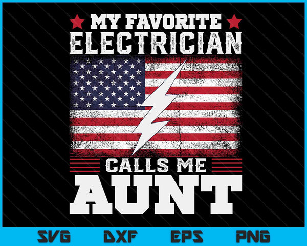 Mijn favoriete elektricien noemt me tante USA vlag SVG PNG digitale snijbestanden
