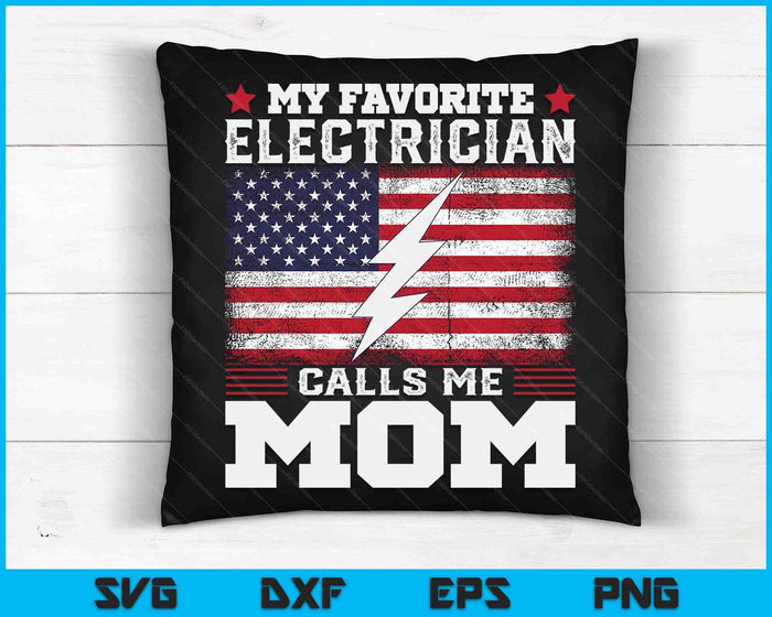 Mijn favoriete elektricien noemt me moeder USA vlag Moederdag SVG PNG digitale afdrukbare bestanden
