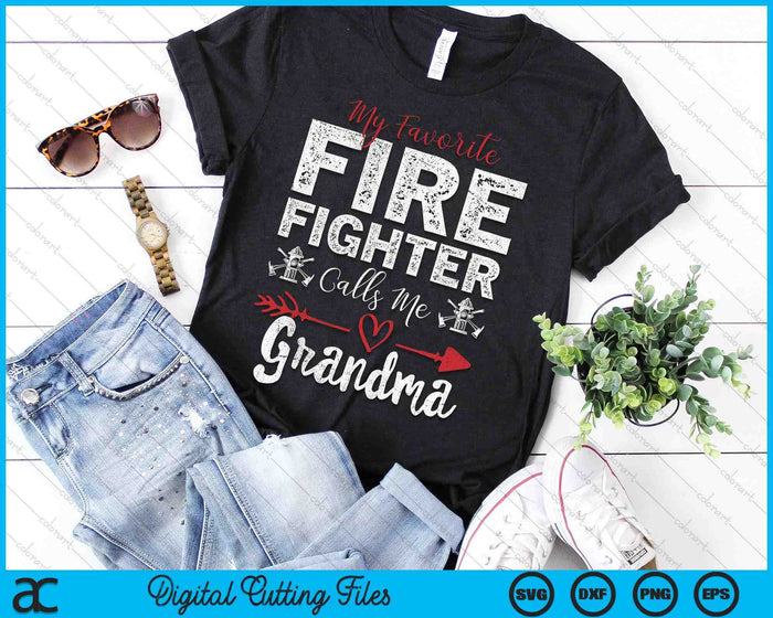 My Favorite Firefighter Calls Me Grandma SVG PNG Digital Cutting Files