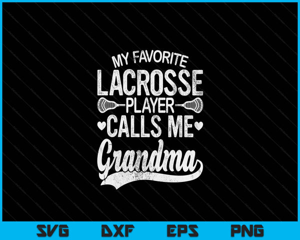 Mijn favoriete lacrossespeler noemt me oma Moederdag SVG PNG digitale snijbestanden