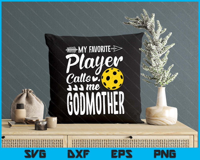 Mijn favoriete Pickleball-speler noemt me Godmother SVG PNG digitale snijbestanden 