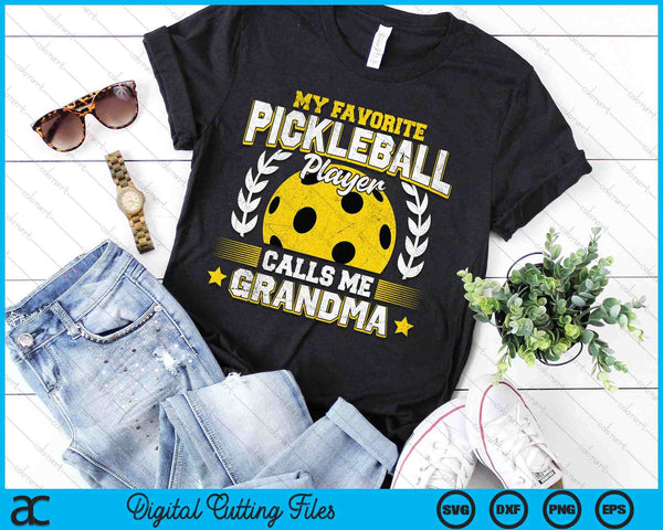 My Favorite Pickleball Player Calls Me Grandma Pickleball SVG PNG Digital Printable Files