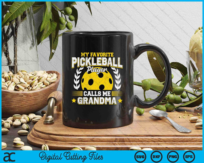 My Favorite Pickleball Player Calls Me Grandma Pickleball SVG PNG Digital Printable Files