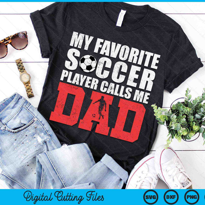 Mijn favoriete voetballer noemt me papa Fathers Day SVG PNG digitale afdrukbare bestanden