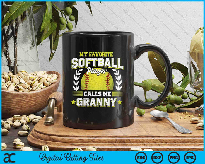 My Favorite Softball Player Calls Me Granny Softball SVG PNG Digital Cutting File