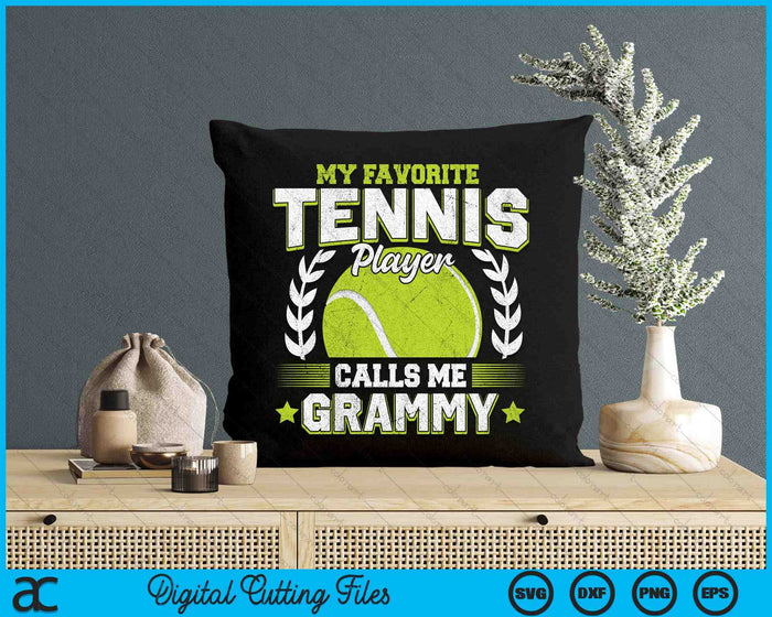 My Favorite Tennis Player Calls Me Grammy Tennis SVG PNG Digital Printable Files