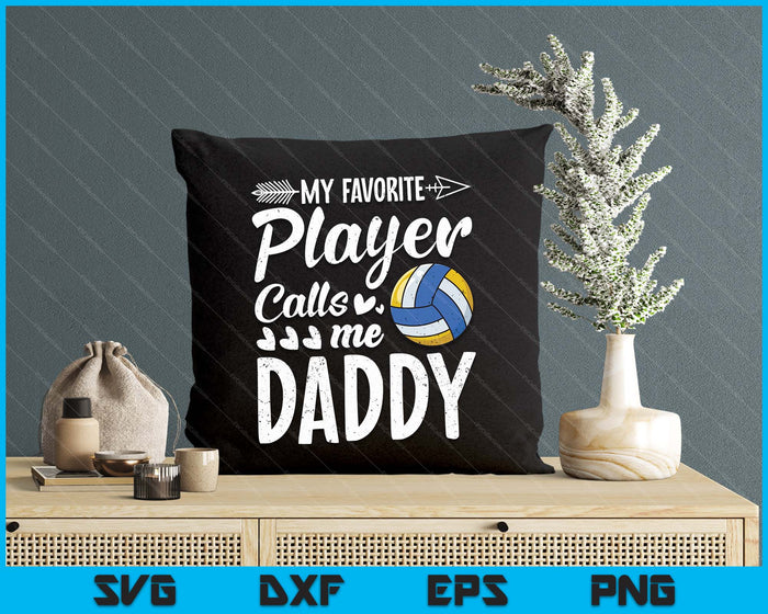 Mijn favoriete volleybalspeler noemt me papa SVG PNG digitale snijbestanden 