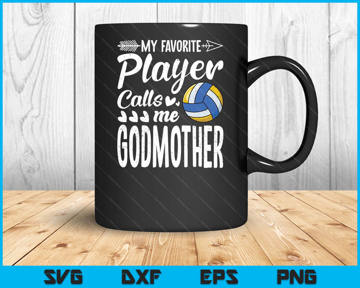 Mijn favoriete volleybalspeler noemt me Godmother SVG PNG digitale snijbestanden 
