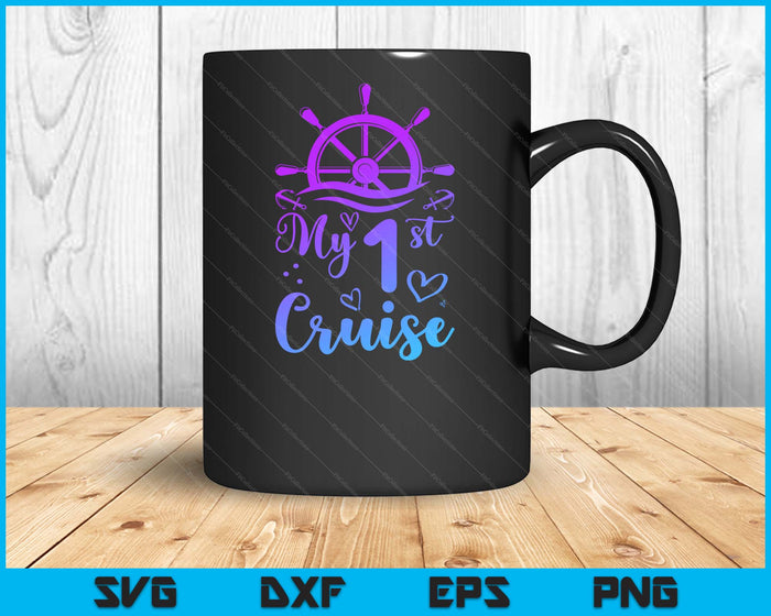 My First Cruise Men Women Girls And Boys Cruise SVG PNG Digital Cutting Files