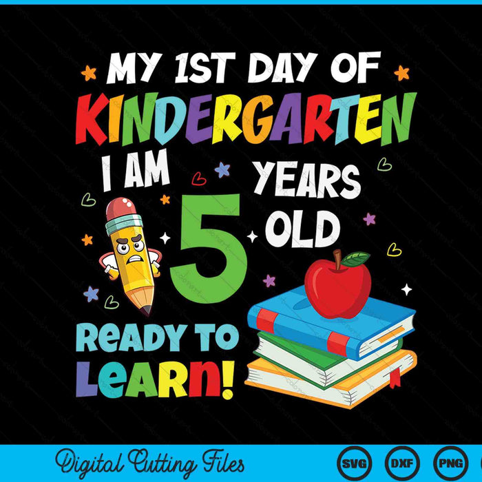 My first day of kindergarten 1st school SVG cut file