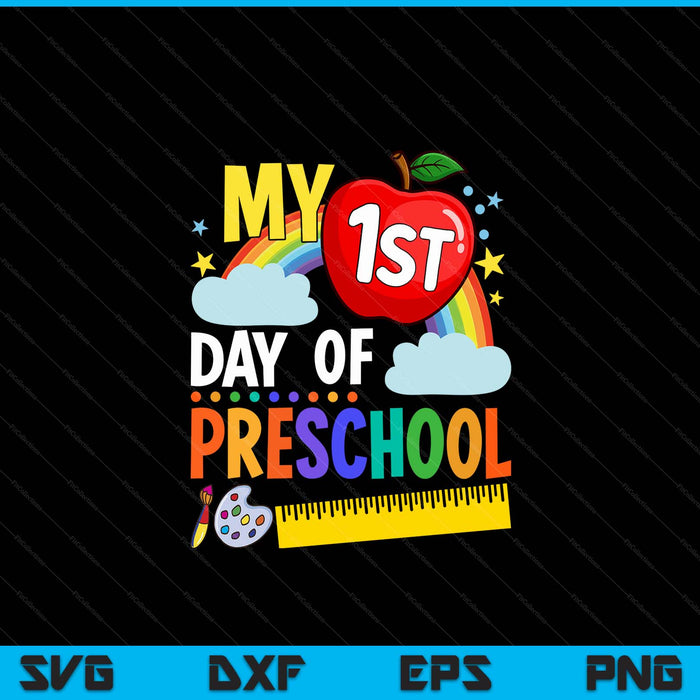 My first day of preschool colorful rainbow SVG cut file