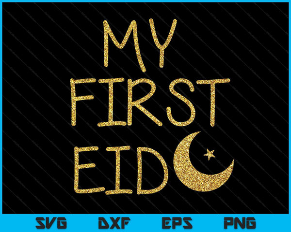 Mijn eerste Eid SVG PNG digitale snijbestanden