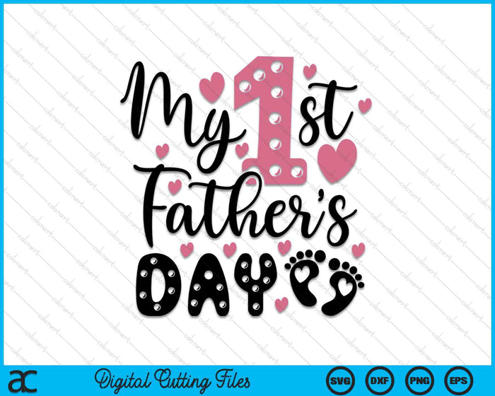 My First Father's Day SVG PNG Digital Cutting Files