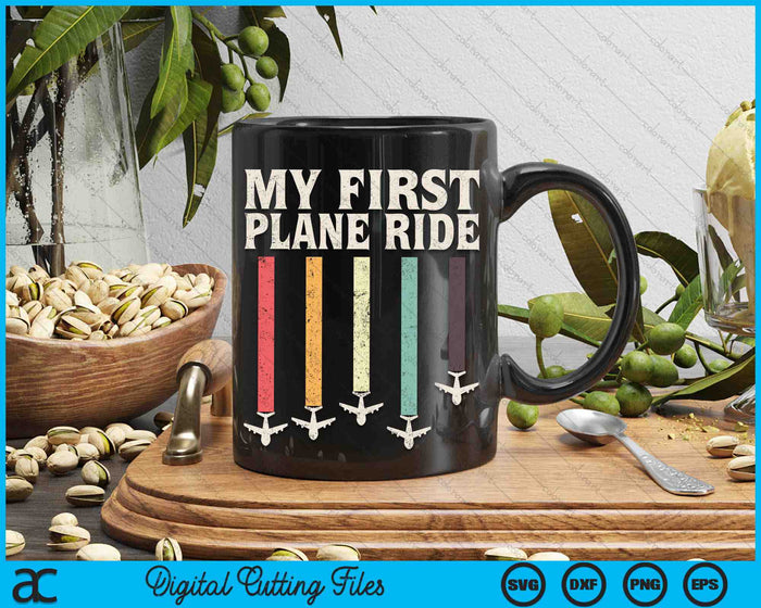 My First Plane Ride My 1st Flight SVG PNG Digital Cutting Files