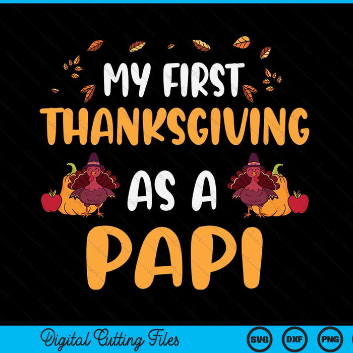 My first Thanksgiving as a papi SVG cut file