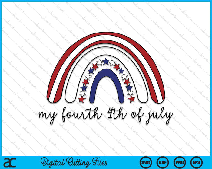 My Fourth 4th Of July SVG PNG Digital Cutting Files